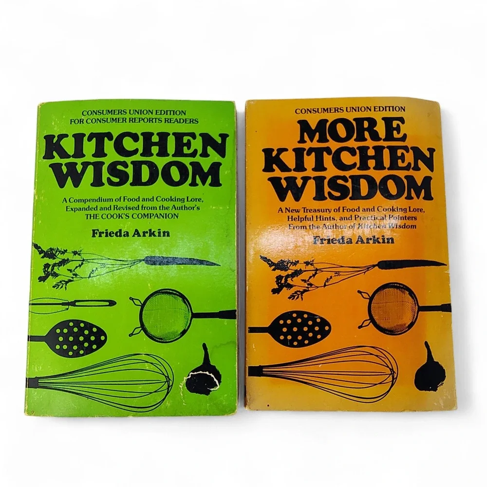 Kitchen Wisdom and More Lot of 2 Kitchen Books by Consumers Union Frieda‎ Arkin